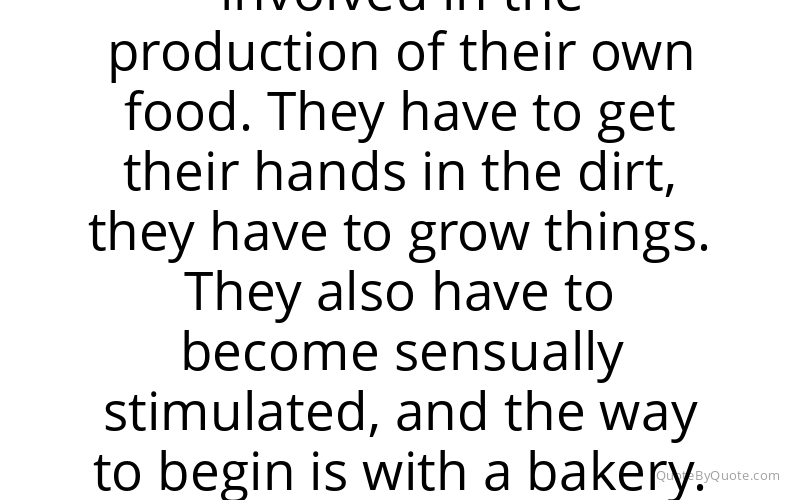 Preview image for this quote by Alice Waters