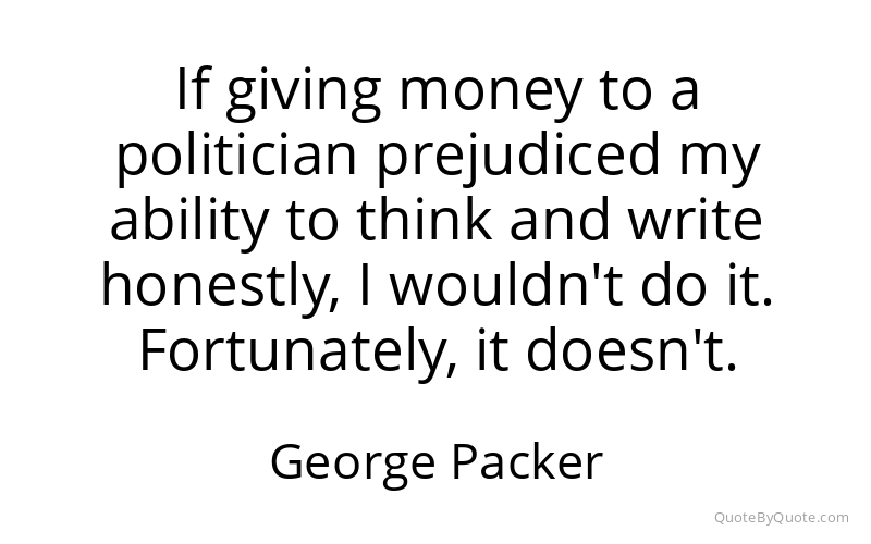 Preview image for this quote by George Packer