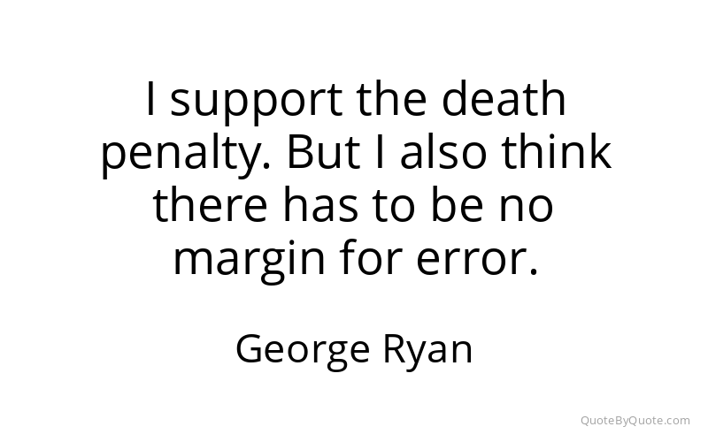 Preview image for this quote by George Ryan