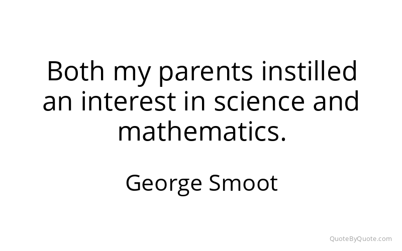 Preview image for this quote by George Smoot