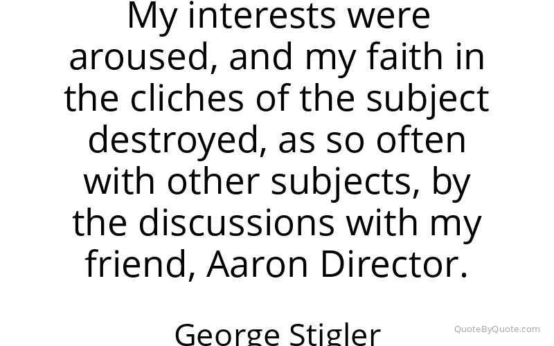 Preview image for this quote by George Stigler