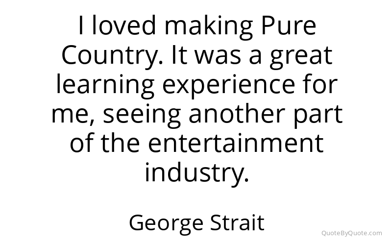 Preview image for this quote by George Strait
