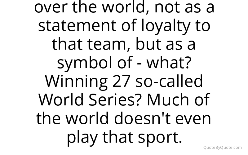 Preview image for this quote by George Vecsey