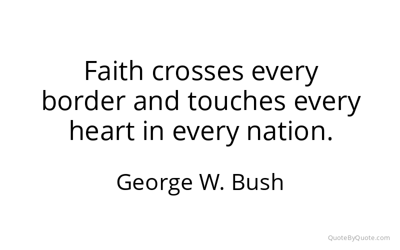 Preview image for this quote by George W. Bush