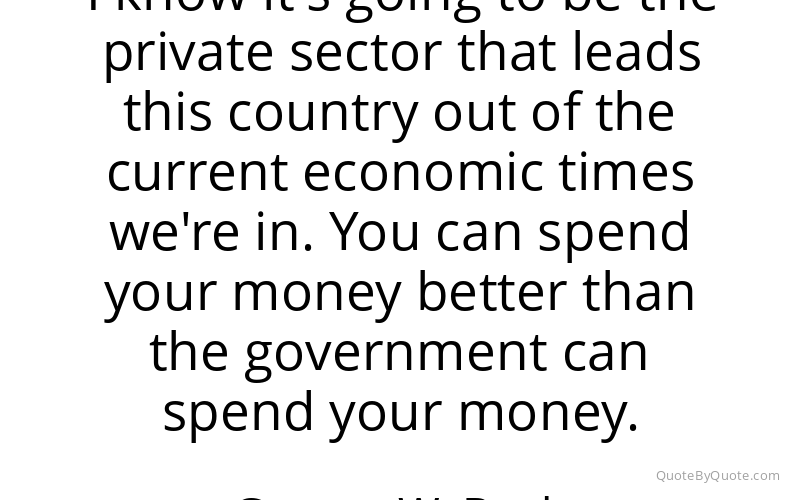 Preview image for this quote by George W. Bush