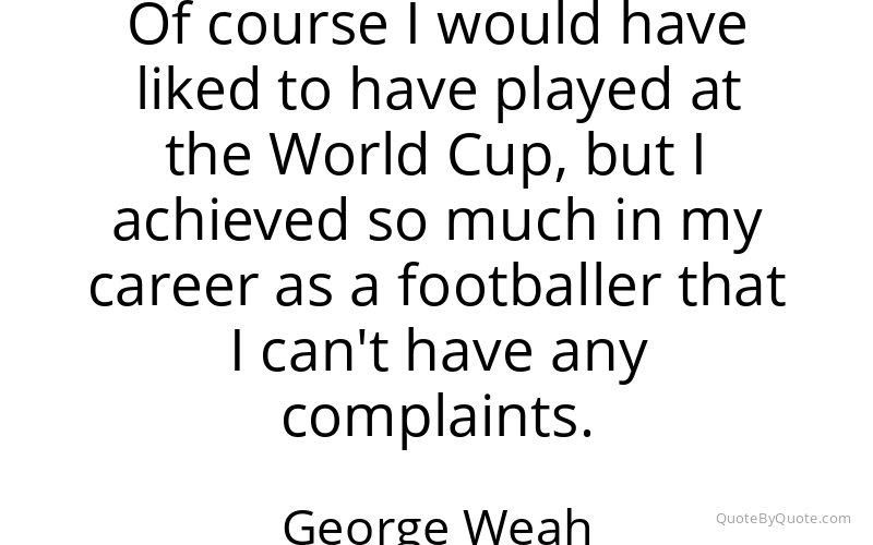 Preview image for this quote by George Weah