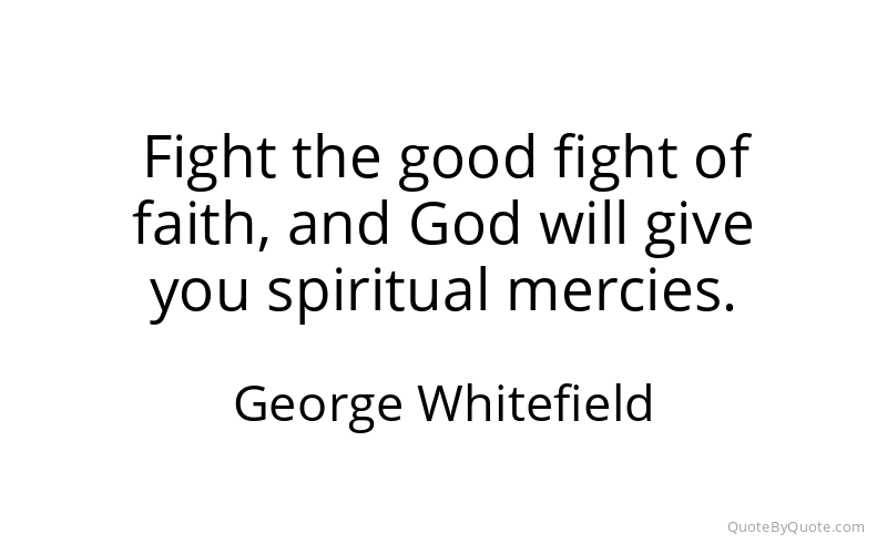 Preview image for this quote by George Whitefield