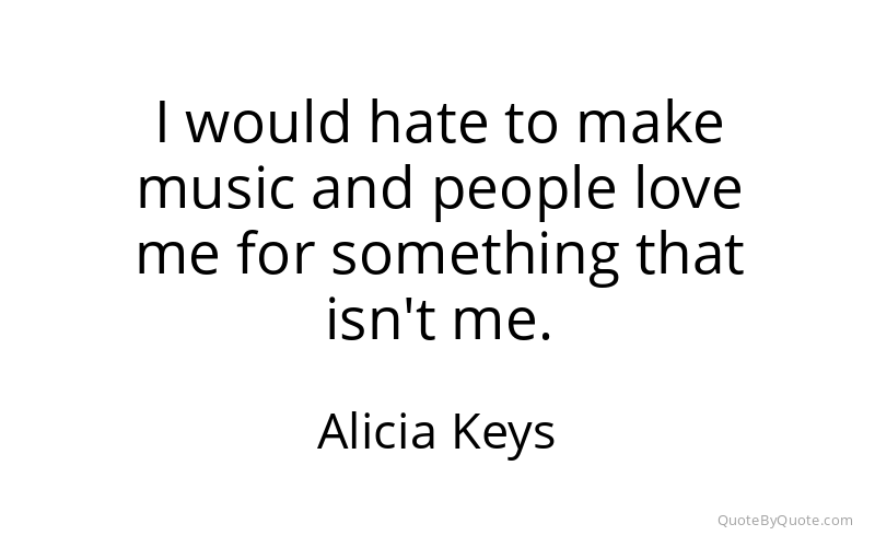 Preview image for this quote by Alicia Keys