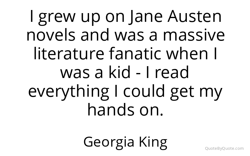 Preview image for this quote by Georgia King