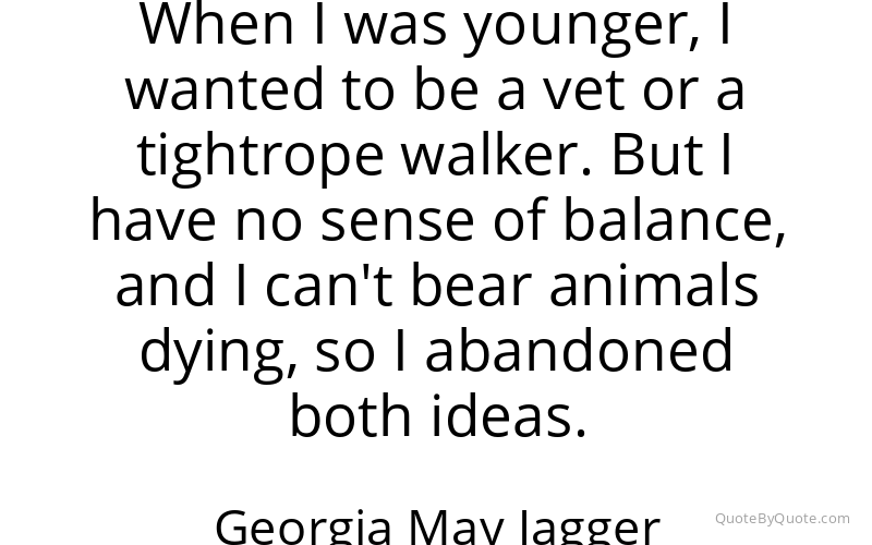 Preview image for this quote by Georgia May Jagger