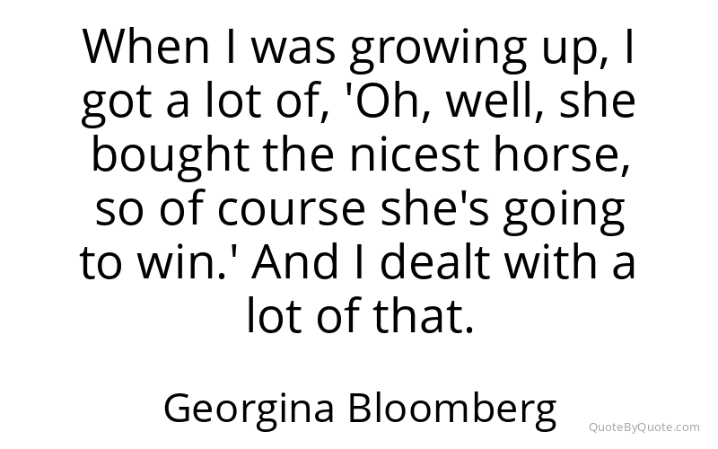 Preview image for this quote by Georgina Bloomberg