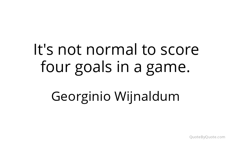 Preview image for this quote by Georginio Wijnaldum