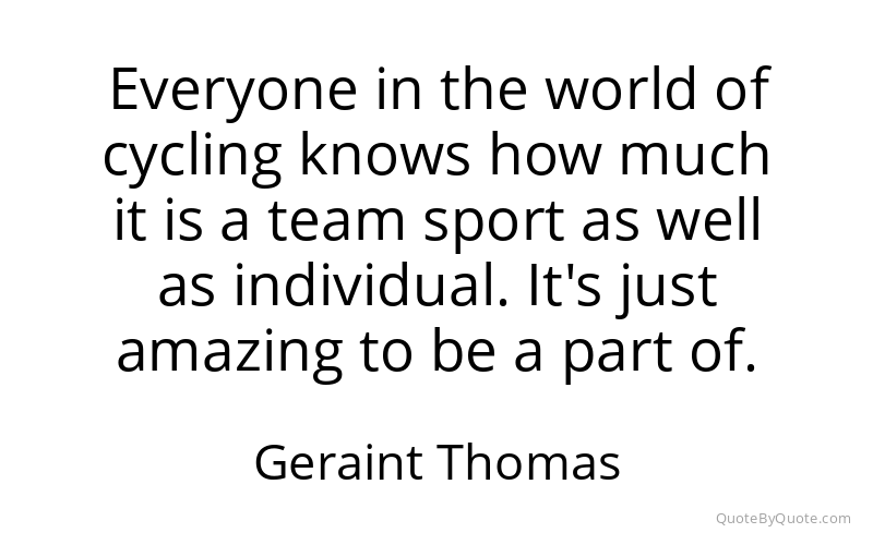 Preview image for this quote by Geraint Thomas