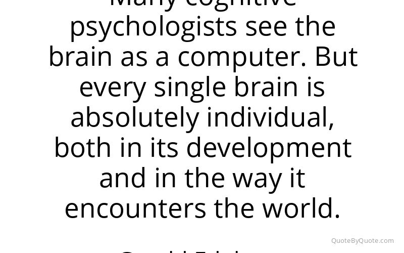 Preview image for this quote by Gerald Edelman