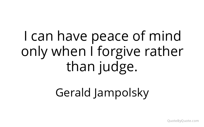 Preview image for this quote by Gerald Jampolsky