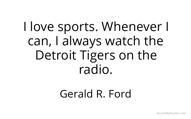 Preview image for this quote by Gerald R. Ford