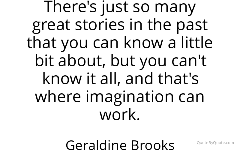 Preview image for this quote by Geraldine Brooks