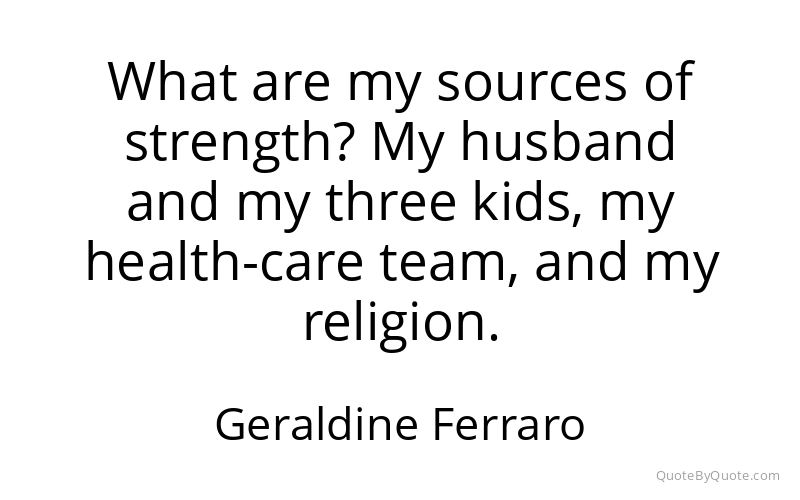 Preview image for this quote by Geraldine Ferraro