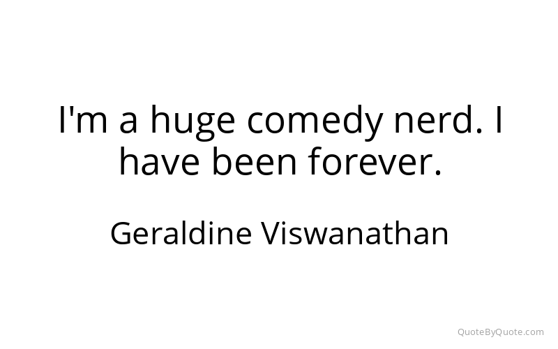 Preview image for this quote by Geraldine Viswanathan