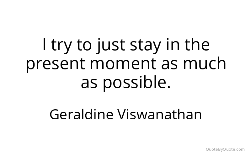 Preview image for this quote by Geraldine Viswanathan