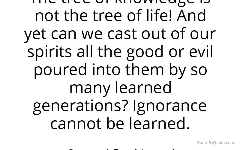 Preview image for this quote by Gerard De Nerval