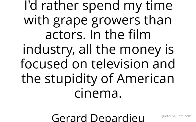 Preview image for this quote by Gerard Depardieu