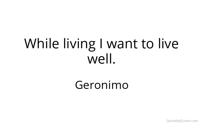 Preview image for this quote by Geronimo