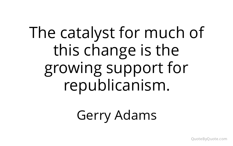 Preview image for this quote by Gerry Adams