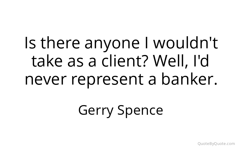 Preview image for this quote by Gerry Spence