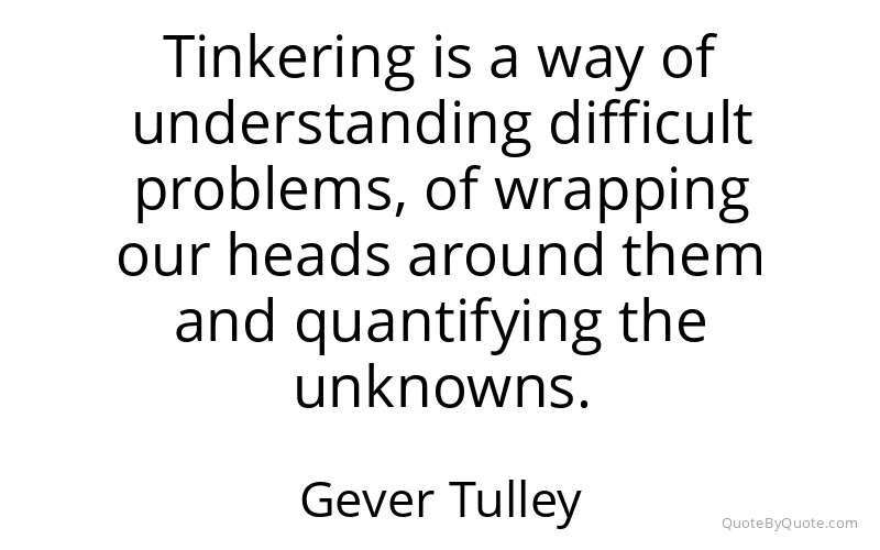 Preview image for this quote by Gever Tulley