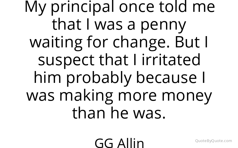 Preview image for this quote by GG Allin