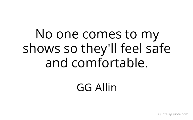 Preview image for this quote by GG Allin