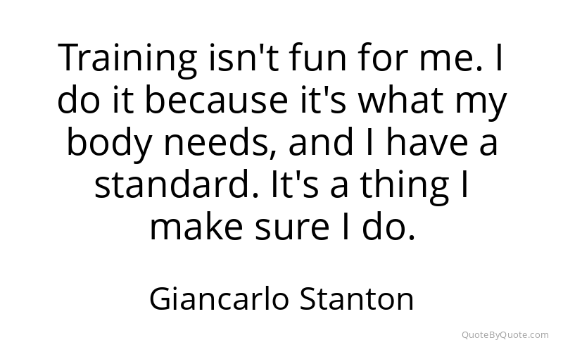 Preview image for this quote by Giancarlo Stanton
