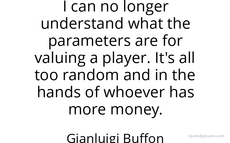 Preview image for this quote by Gianluigi Buffon