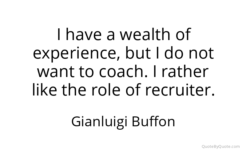 Preview image for this quote by Gianluigi Buffon