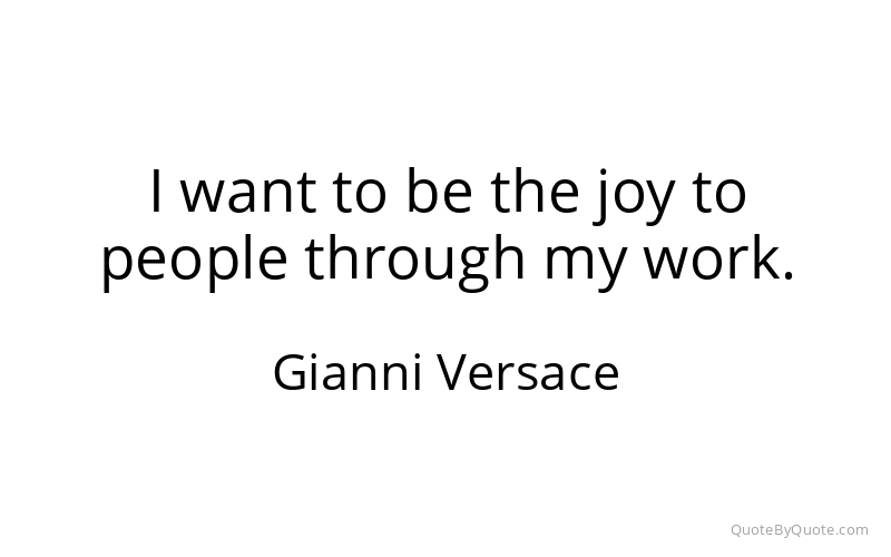 Preview image for this quote by Gianni Versace