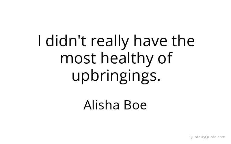 Preview image for this quote by Alisha Boe