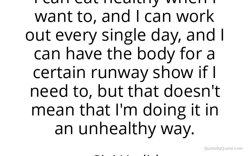 Preview image for this quote by Gigi Hadid