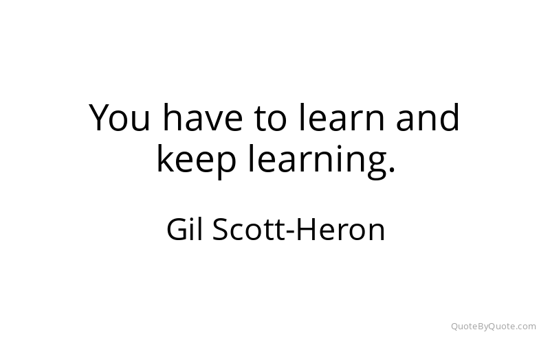 Preview image for this quote by Gil Scott-Heron