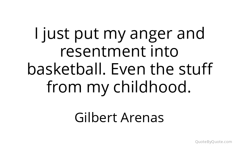 Preview image for this quote by Gilbert Arenas