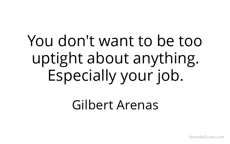 Preview image for this quote by Gilbert Arenas