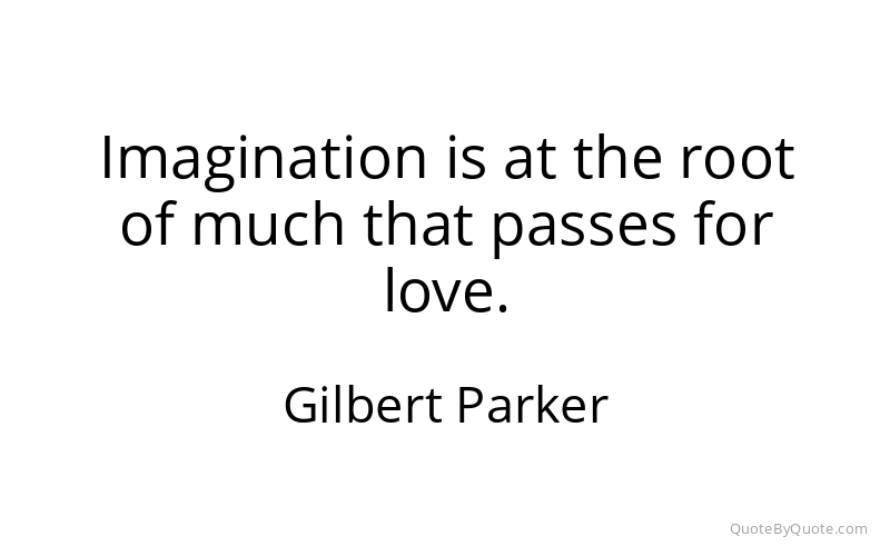Preview image for this quote by Gilbert Parker