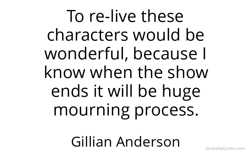 Preview image for this quote by Gillian Anderson