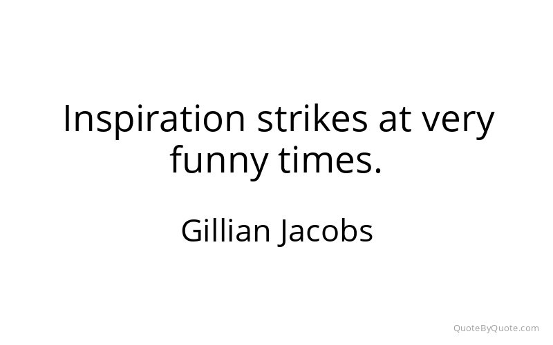Preview image for this quote by Gillian Jacobs