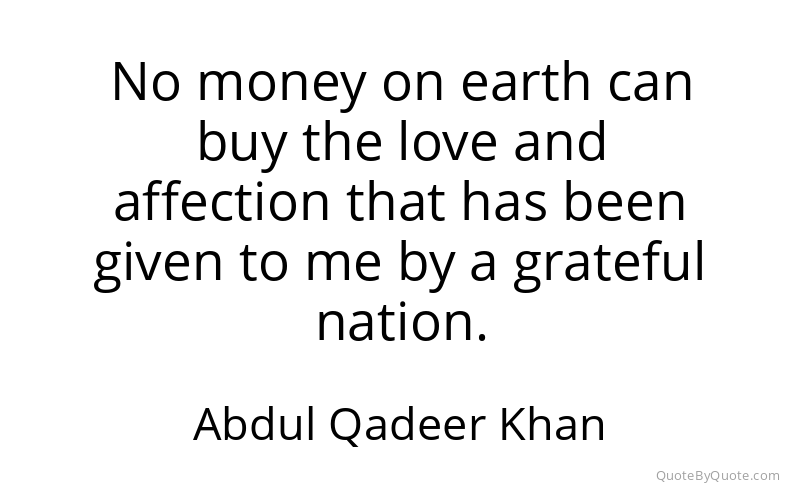 Preview image for this quote by Abdul Qadeer Khan