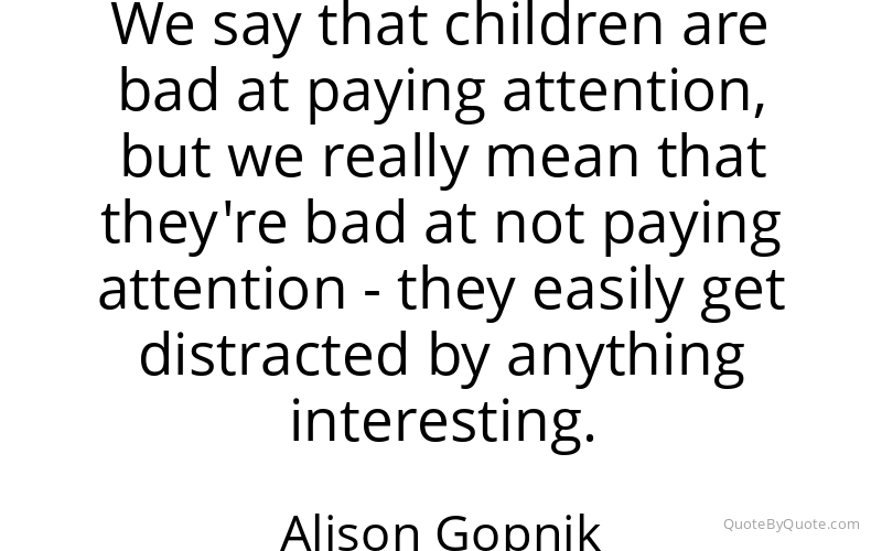 Preview image for this quote by Alison Gopnik