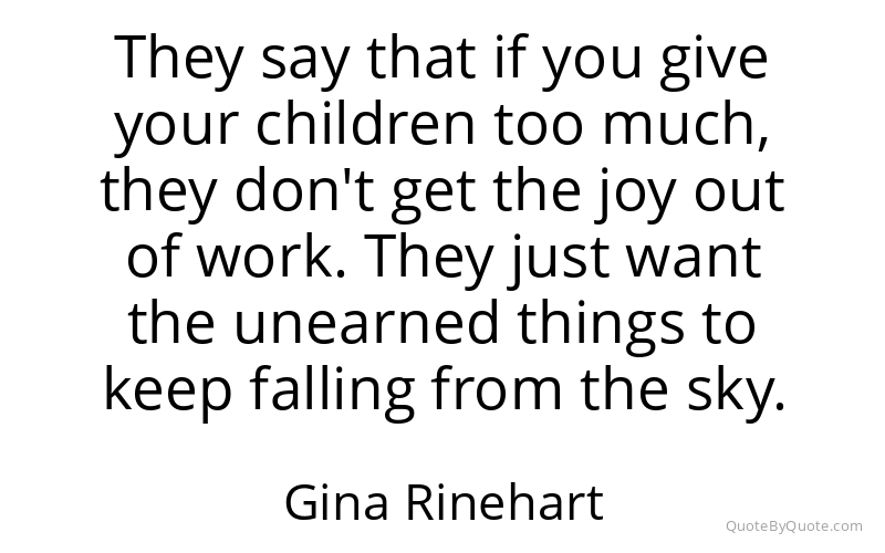 Preview image for this quote by Gina Rinehart