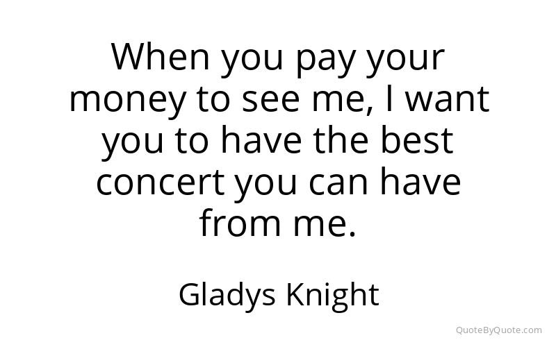 Preview image for this quote by Gladys Knight