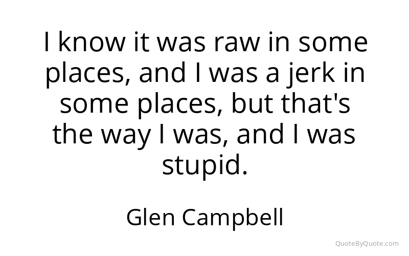 Preview image for this quote by Glen Campbell