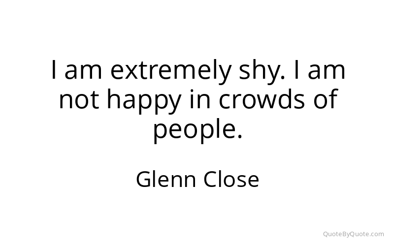 Preview image for this quote by Glenn Close
